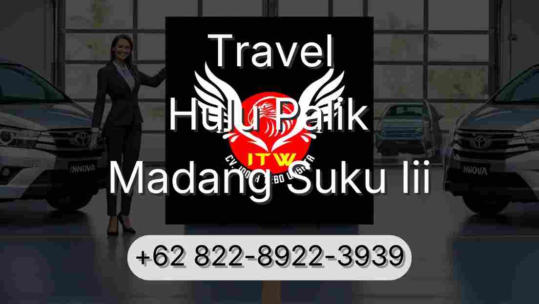 Travel Hulu Palik Madang Suku Iii