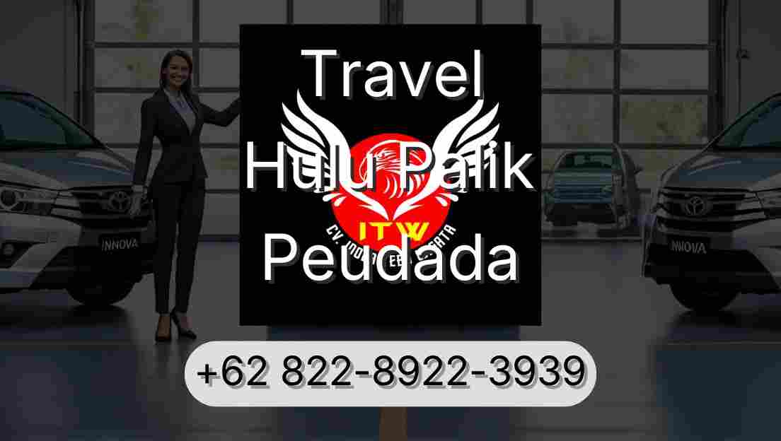 Travel Hulu Palik Peudada