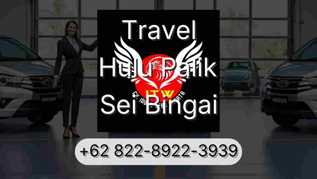 Travel Hulu Palik Sei Bingai