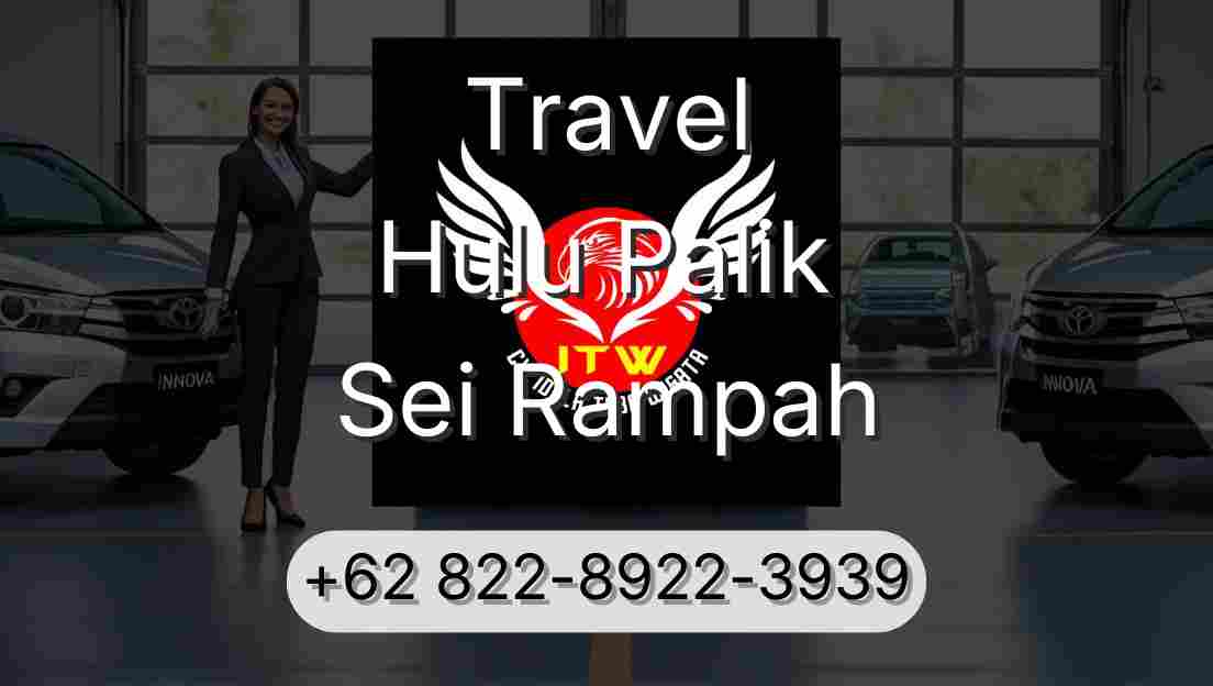 Travel Hulu Palik Sei Rampah