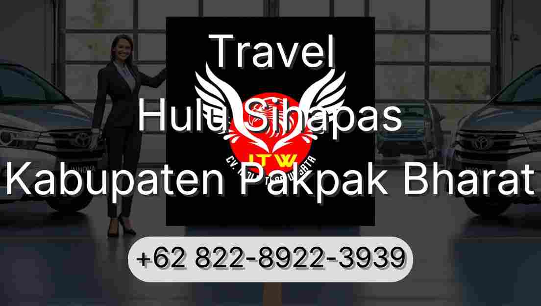 Travel Hulu Sihapas Kabupaten Pakpak Bharat