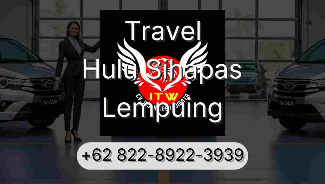 Travel Hulu Sihapas Lempuing
