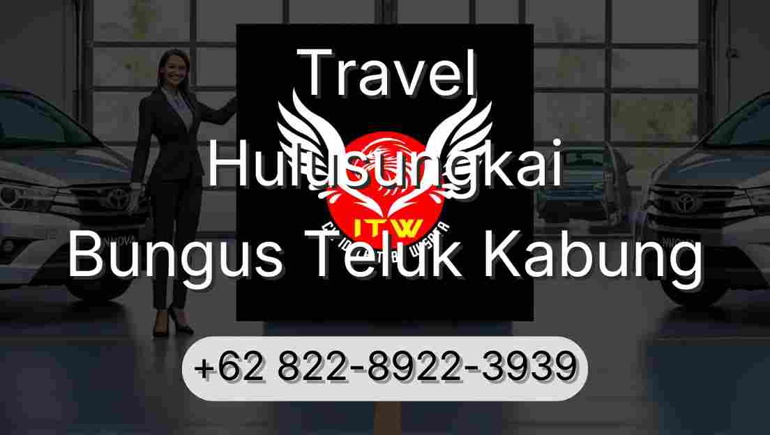 Travel Hulusungkai Bungus Teluk Kabung