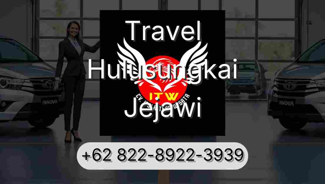 Travel Hulusungkai Jejawi