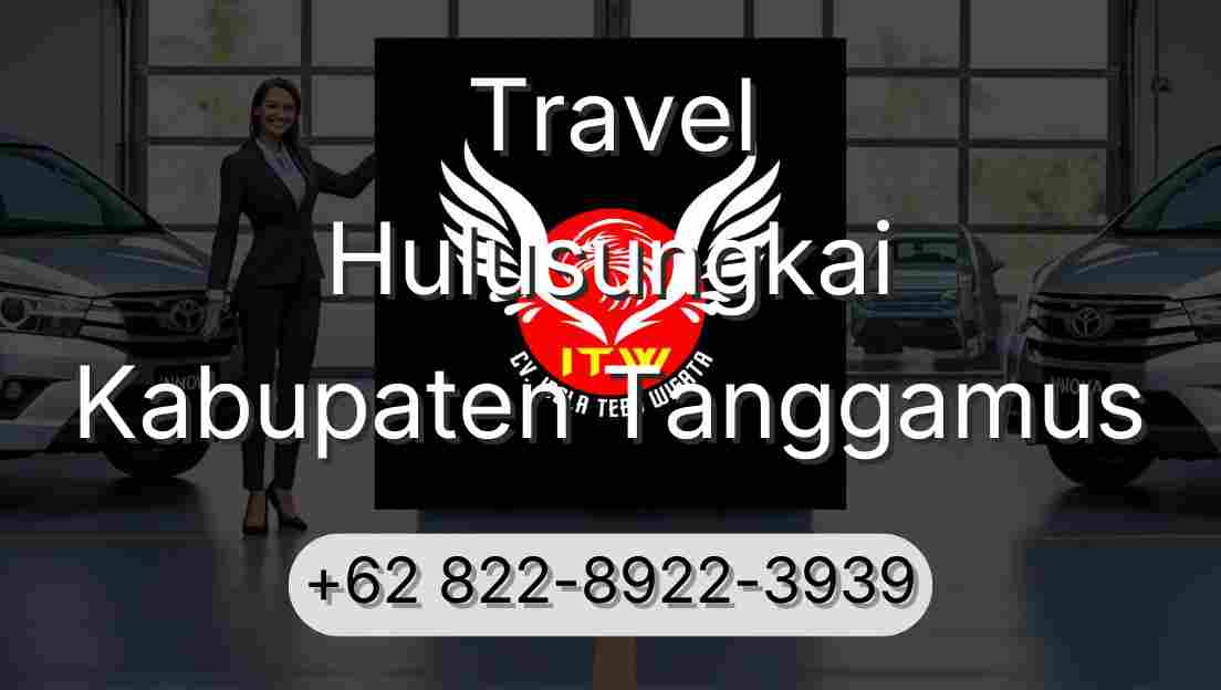 Travel Hulusungkai Kabupaten Tanggamus