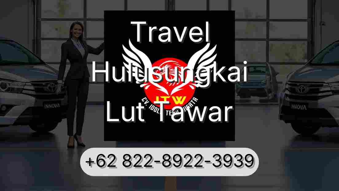 Travel Hulusungkai Lut Tawar
