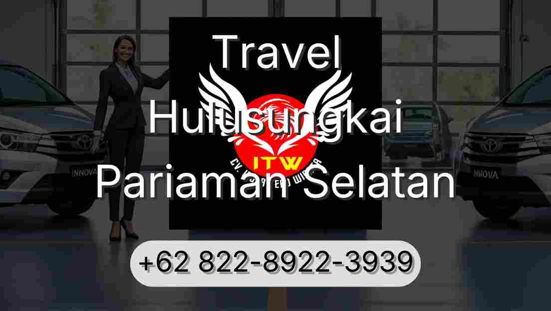 Travel Hulusungkai Pariaman Selatan