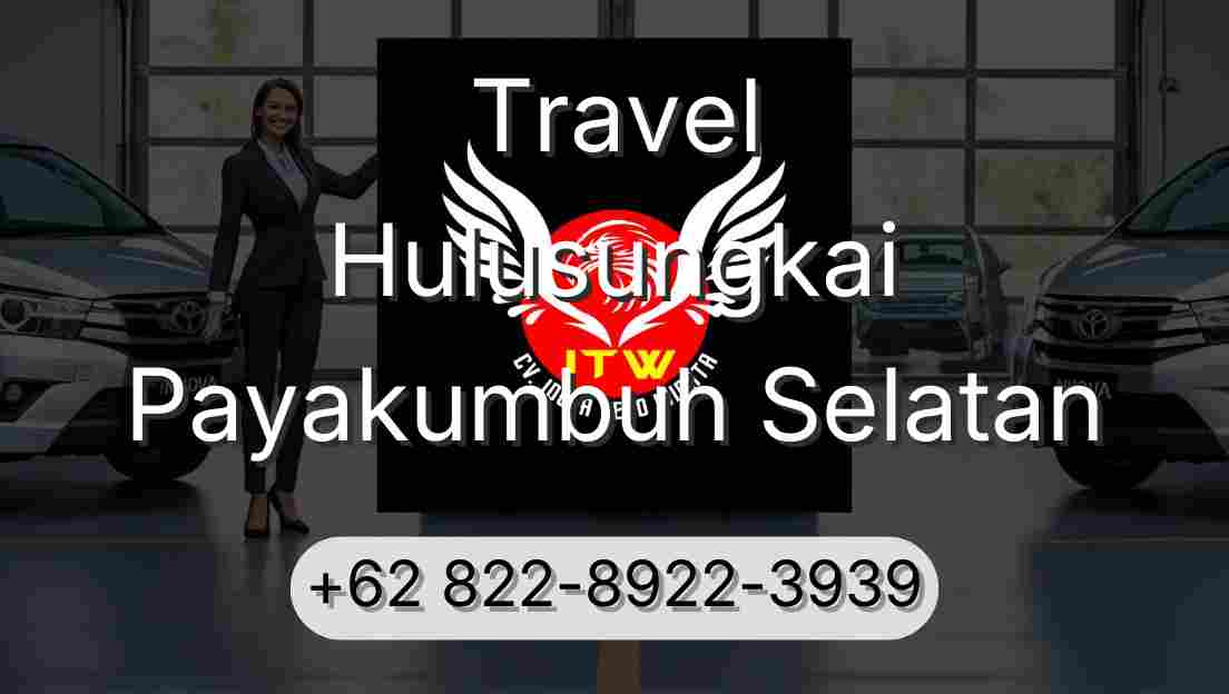Travel Hulusungkai Payakumbuh Selatan