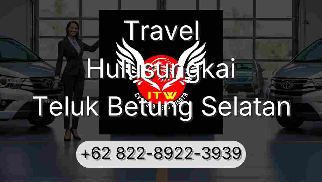 Travel Hulusungkai Teluk Betung Selatan