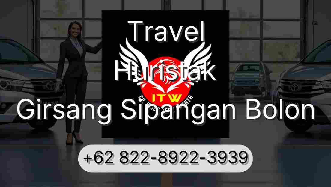 Travel Huristak Girsang Sipangan Bolon