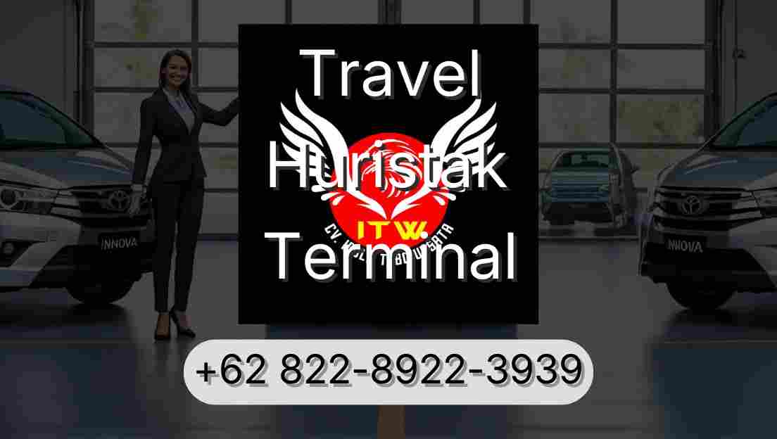 Travel Huristak Terminal