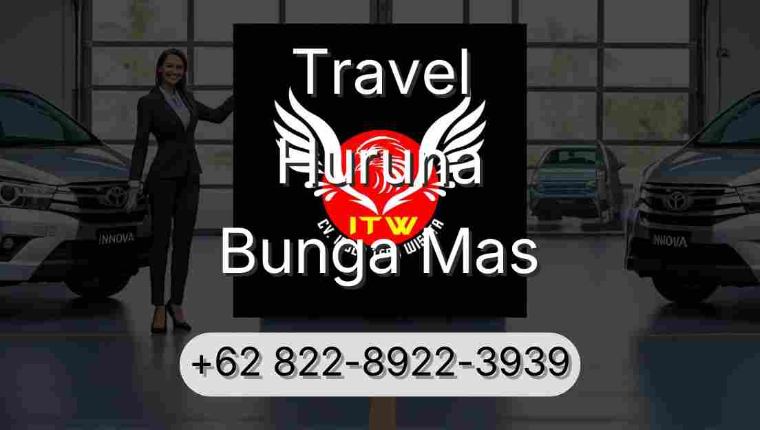 Travel Huruna Bunga Mas