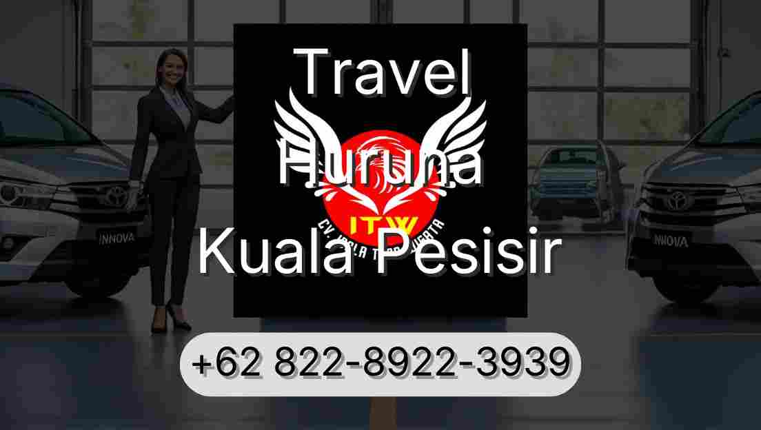 Travel Huruna Kuala Pesisir