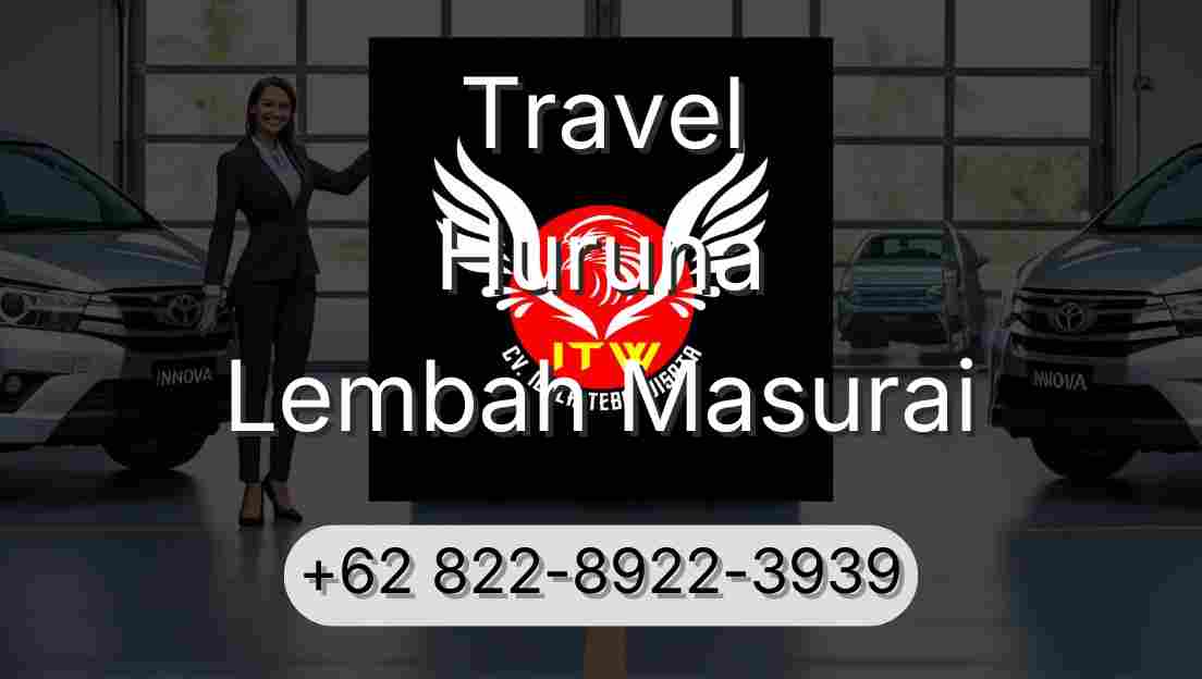 Travel Huruna Lembah Masurai