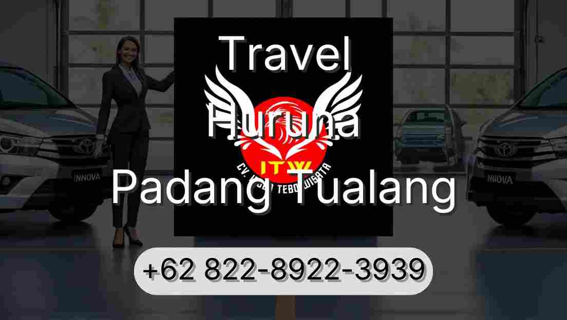 Travel Huruna Padang Tualang
