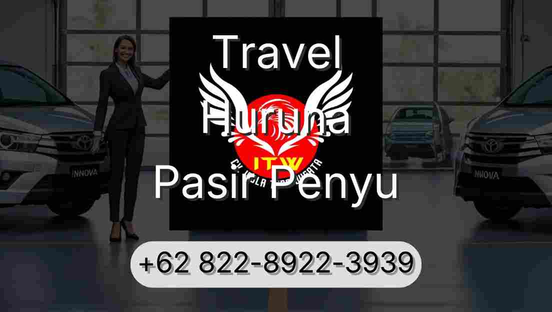 Travel Huruna Pasir Penyu