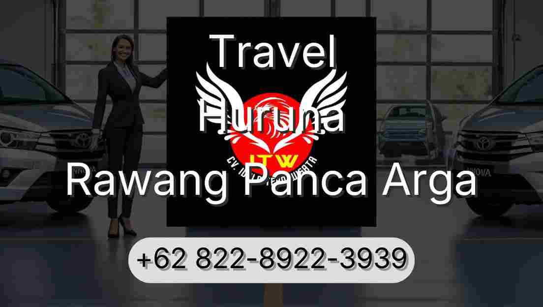 Travel Huruna Rawang Panca Arga