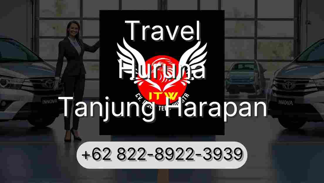 Travel Huruna Tanjung Harapan