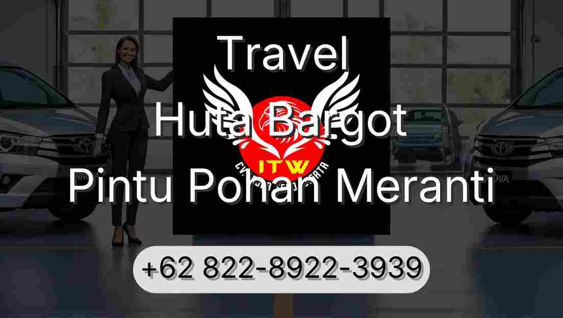 Travel Huta Bargot Pintu Pohan Meranti