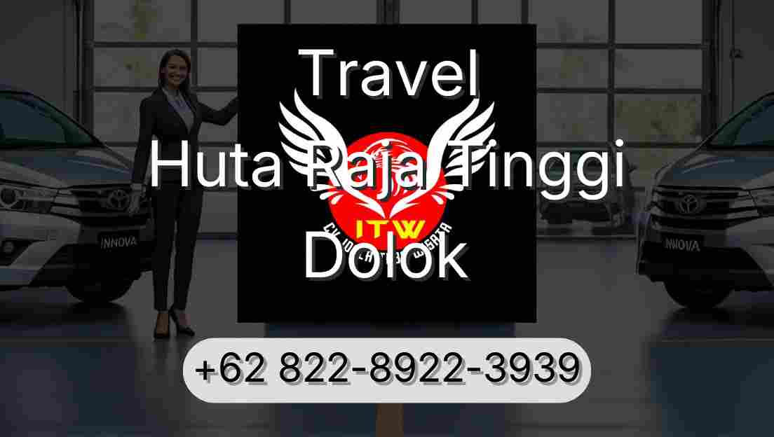 Travel Huta Raja Tinggi Dolok