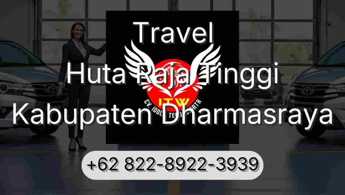 Travel Huta Raja Tinggi Kabupaten Dharmasraya