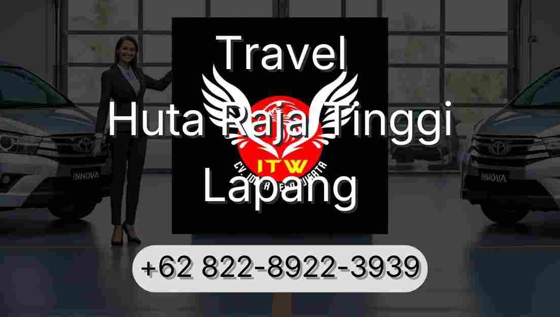 Travel Huta Raja Tinggi Lapang