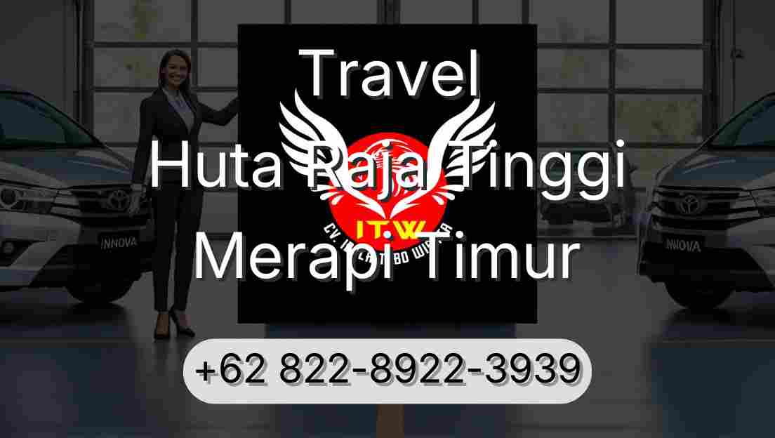 Travel Huta Raja Tinggi Merapi Timur