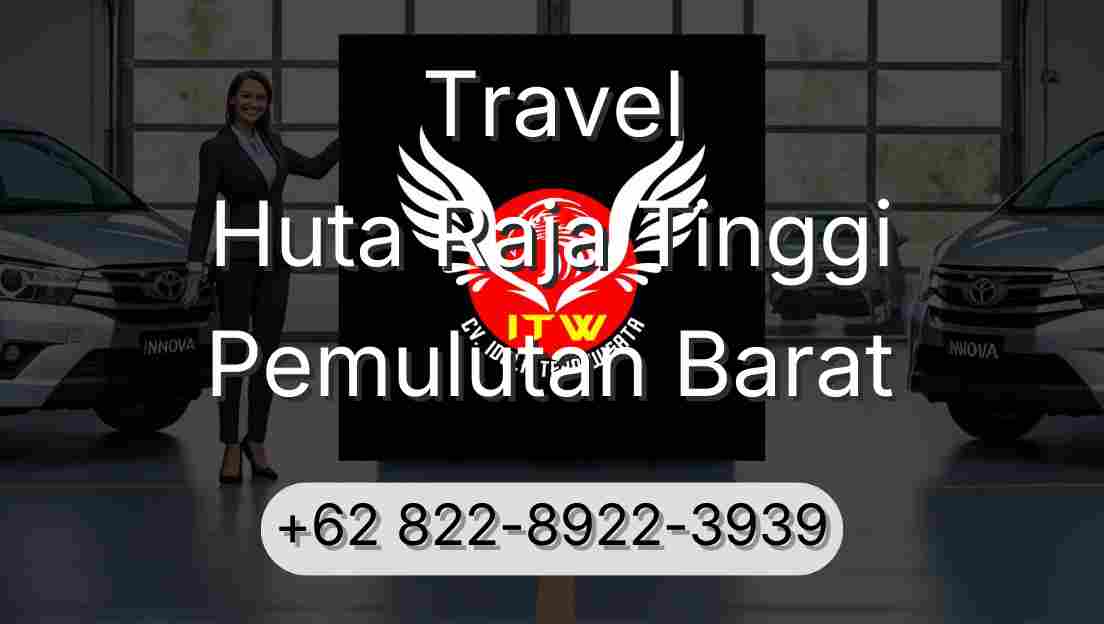 Travel Huta Raja Tinggi Pemulutan Barat