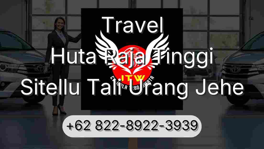 Travel Huta Raja Tinggi Sitellu Tali Urang Jehe