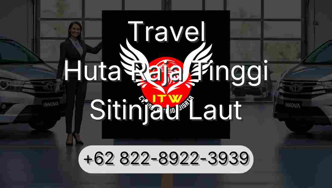 Travel Huta Raja Tinggi Sitinjau Laut