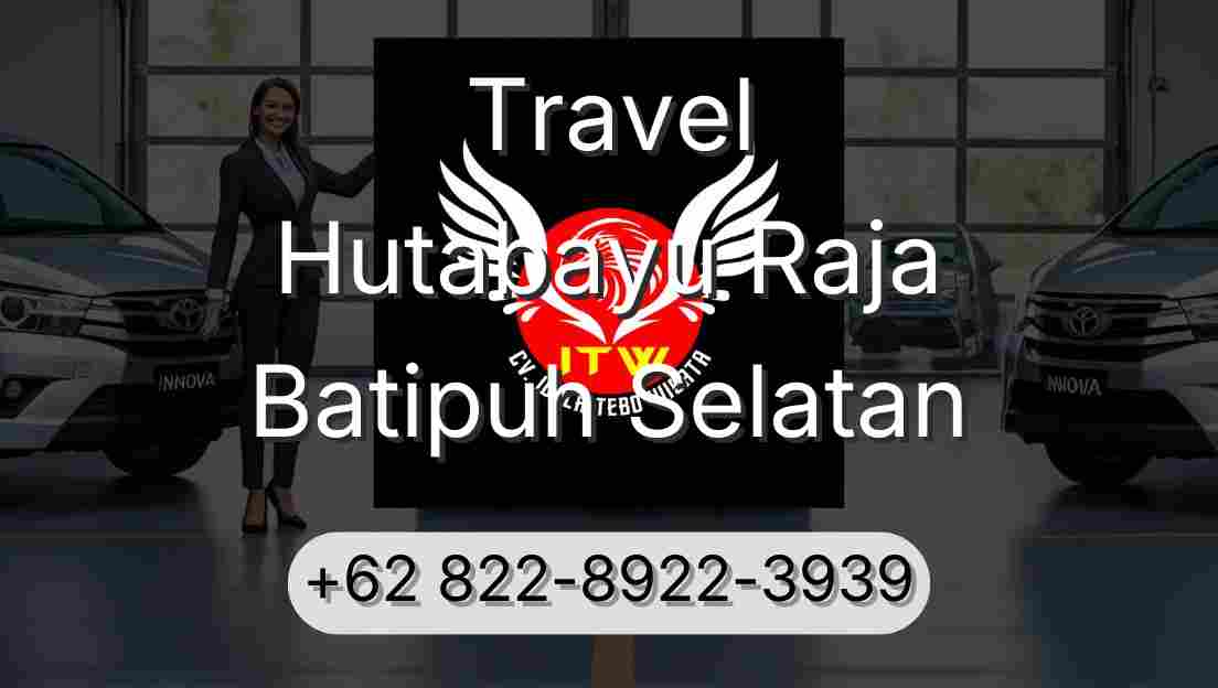 Travel Hutabayu Raja Batipuh Selatan