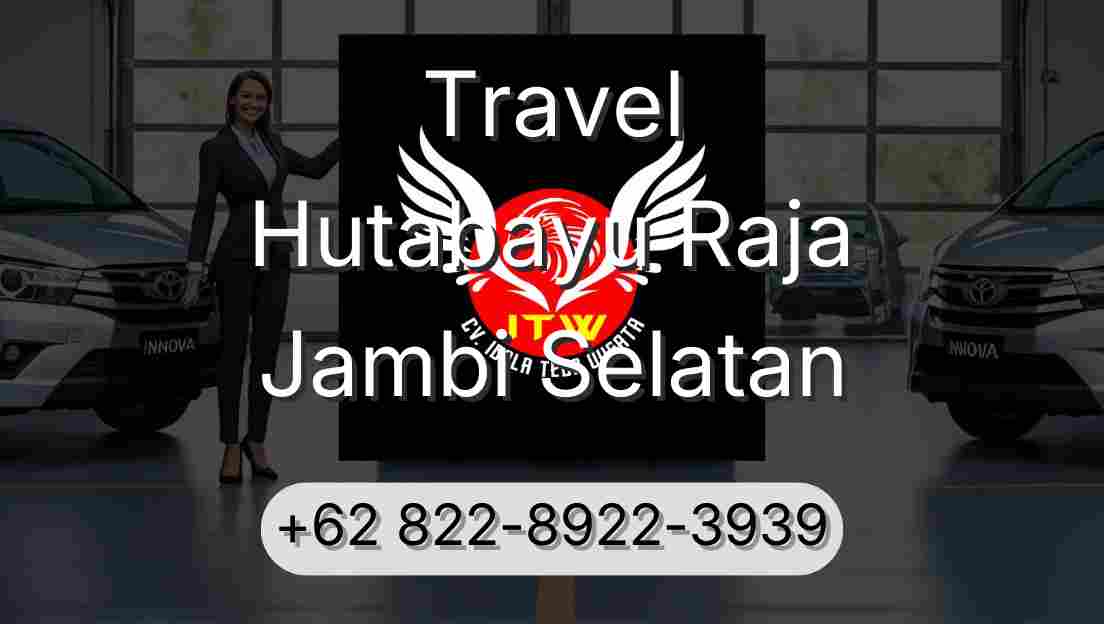 Travel Hutabayu Raja Jambi Selatan