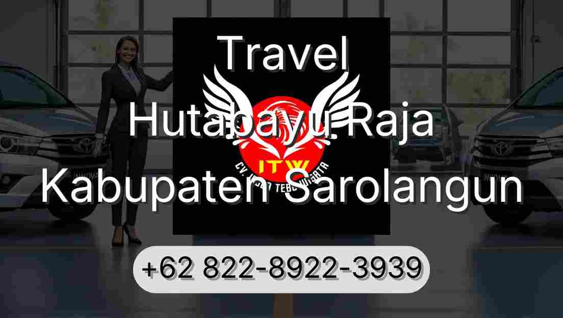 Travel Hutabayu Raja Kabupaten Sarolangun