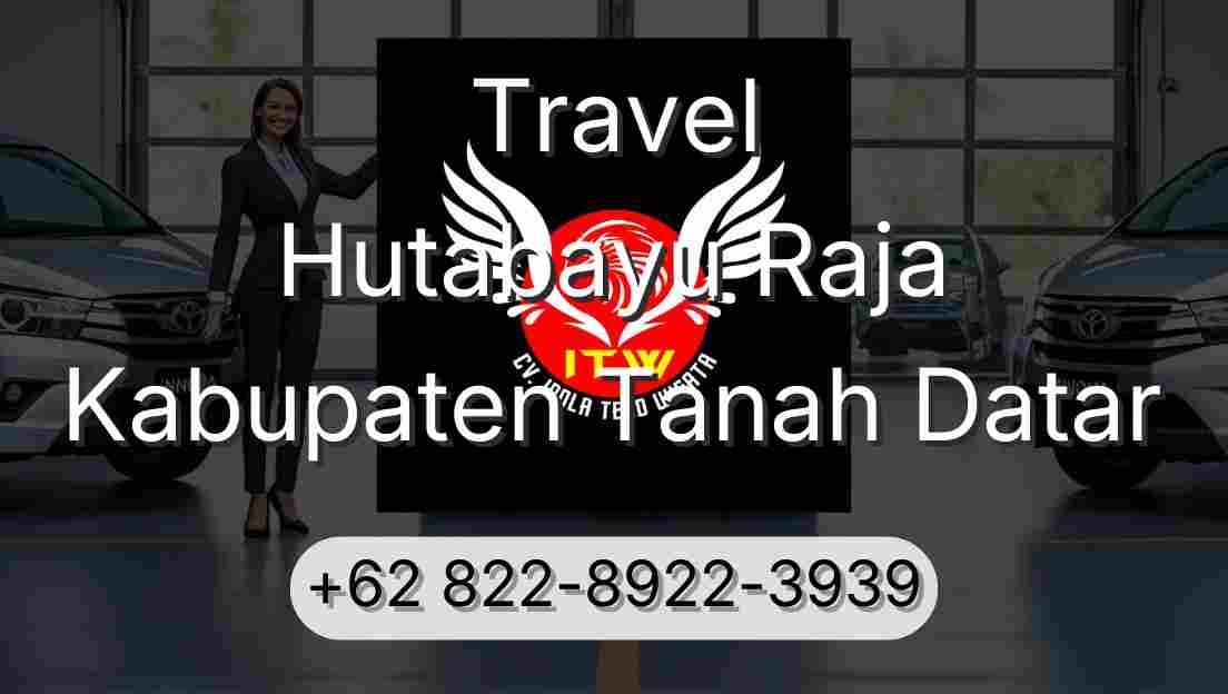Travel Hutabayu Raja Kabupaten Tanah Datar