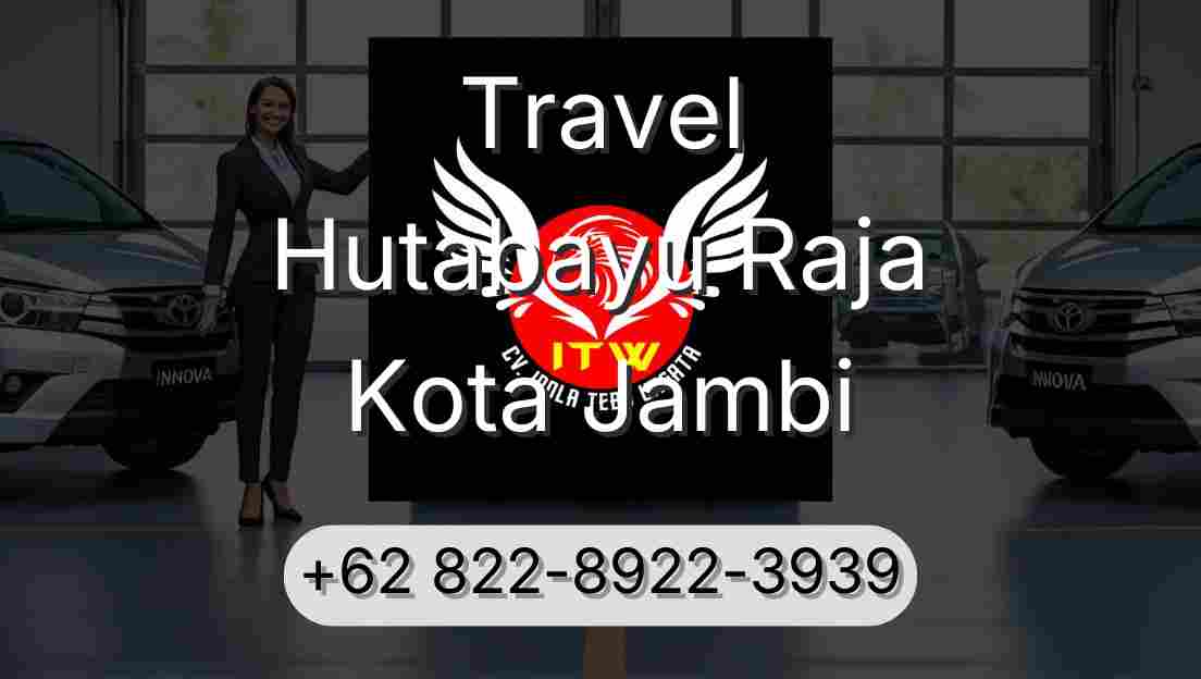 Travel Hutabayu Raja Kota Jambi