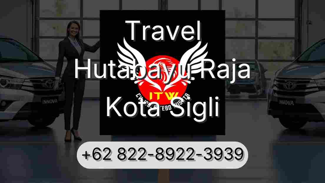Travel Hutabayu Raja Kota Sigli