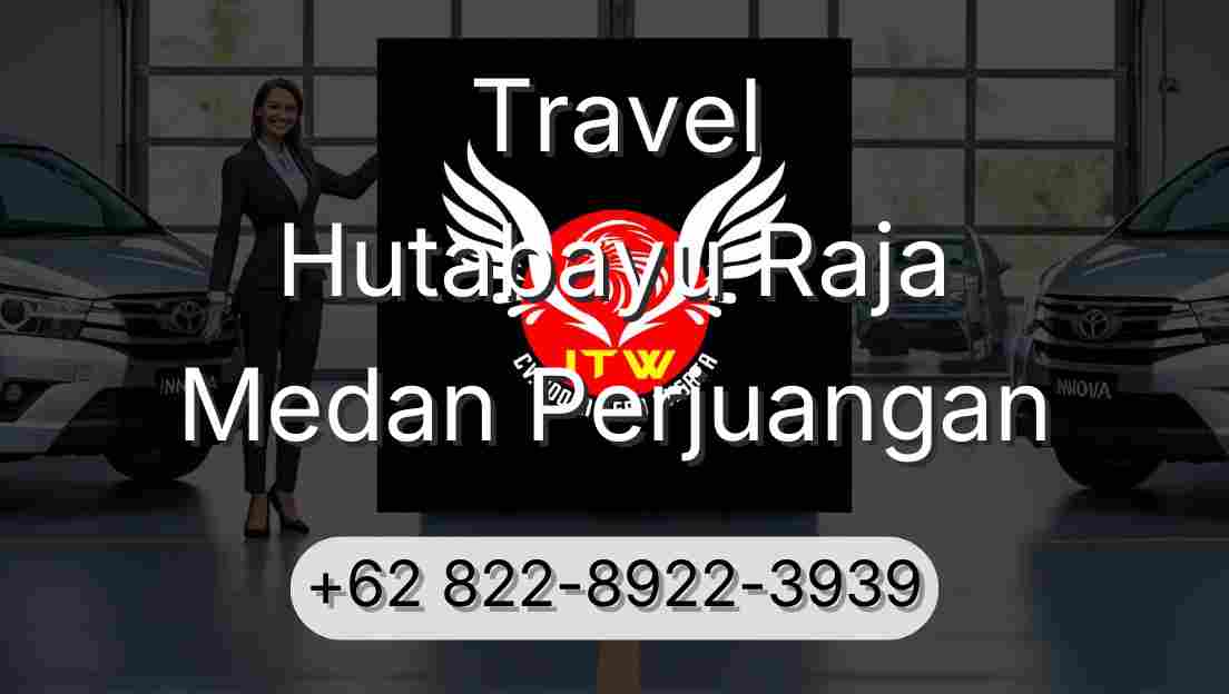 Travel Hutabayu Raja Medan Perjuangan