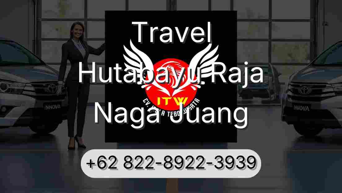 Travel Hutabayu Raja Naga Juang