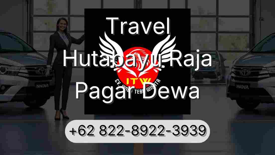Travel Hutabayu Raja Pagar Dewa