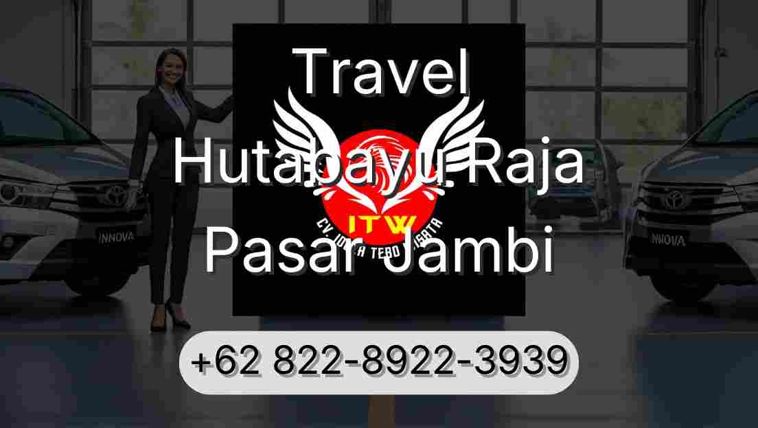 Travel Hutabayu Raja Pasar Jambi