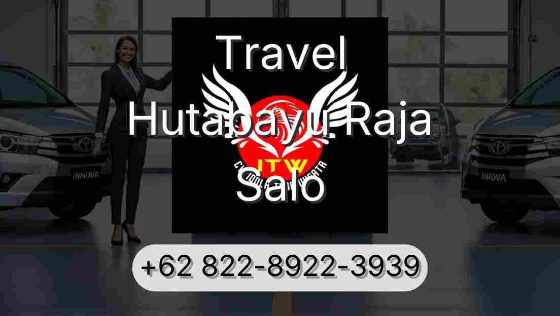 Travel Hutabayu Raja Salo