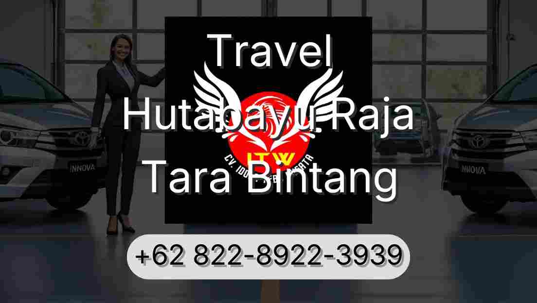 Travel Hutabayu Raja Tara Bintang