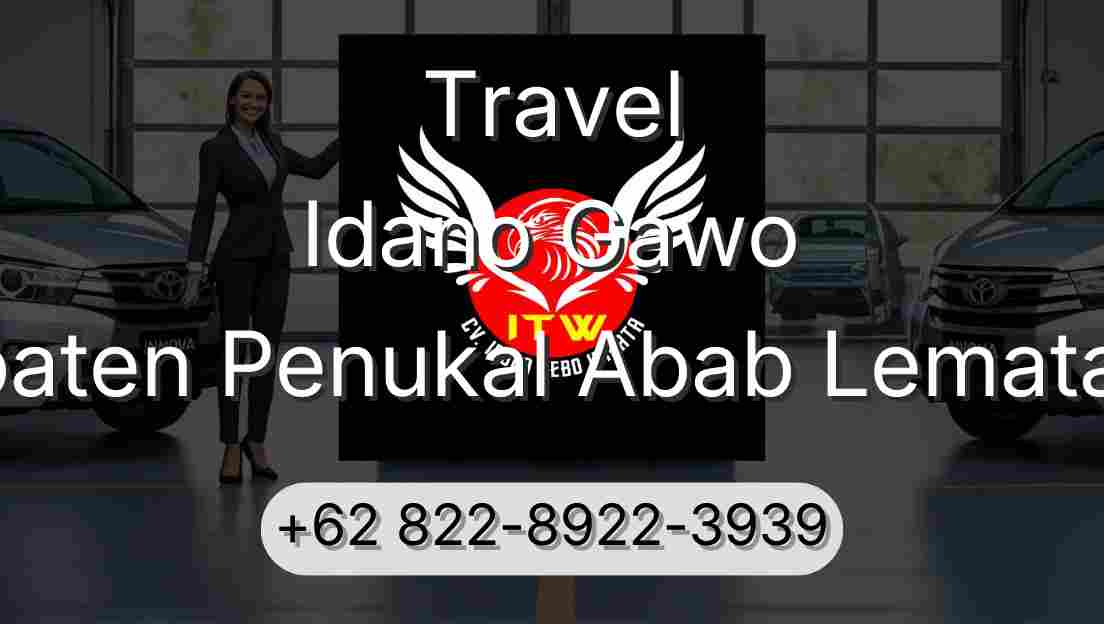 Travel Idano Gawo Kabupaten Penukal Abab Lematang Ilir