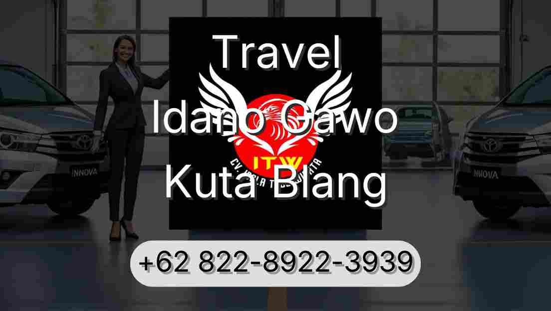Travel Idano Gawo Kuta Blang