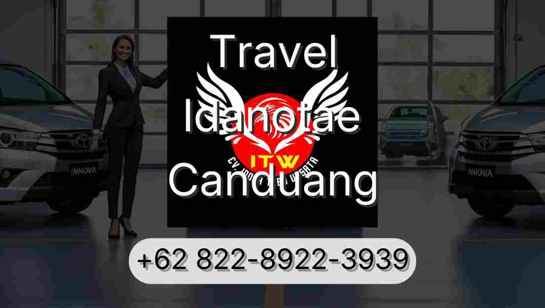 Travel Idanotae Canduang