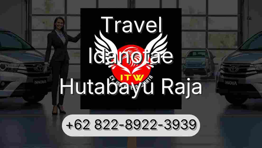Travel Idanotae Hutabayu Raja