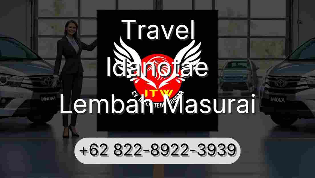 Travel Idanotae Lembah Masurai
