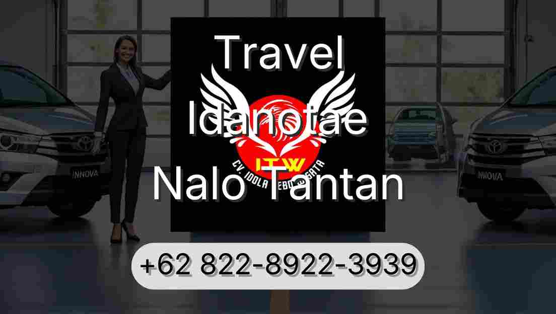 Travel Idanotae Nalo Tantan