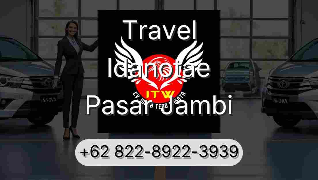 Travel Idanotae Pasar Jambi