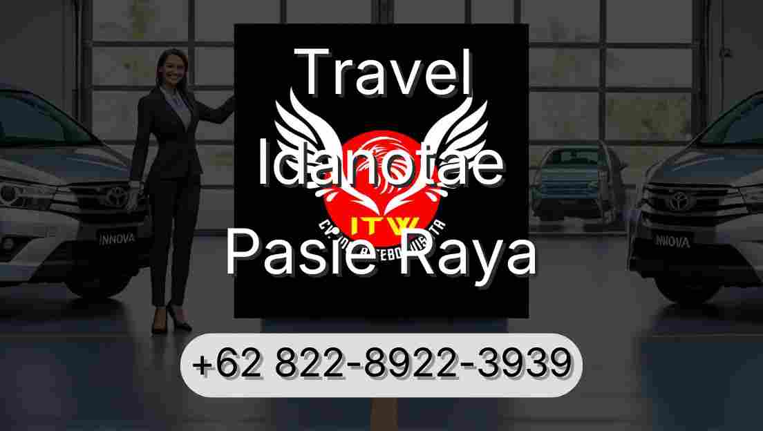 Travel Idanotae Pasie Raya